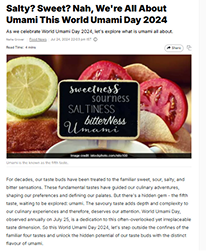 Salty? Sweet? Nah, We're All About Umami This World Umami Day 2024