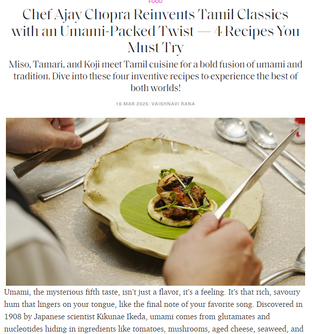 Chef Ajay Chopra Reinvents Tamil Classics with an Umami-Packed Twist — 4 Recipes You Must Try
