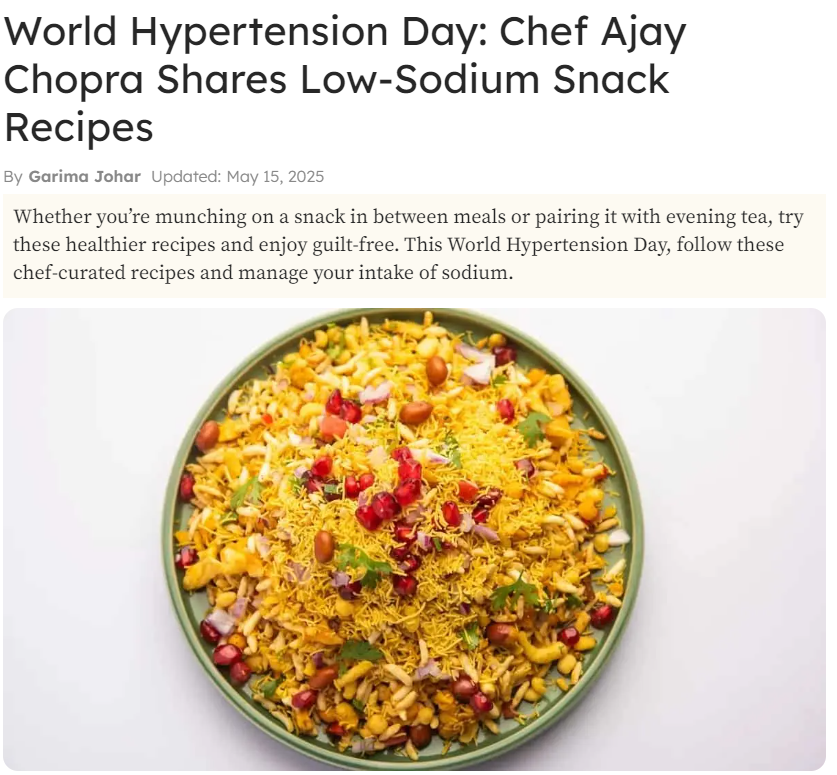 World Hypertension Day: Chef Ajay Chopra Shares Low-Sodium Snack Recipes