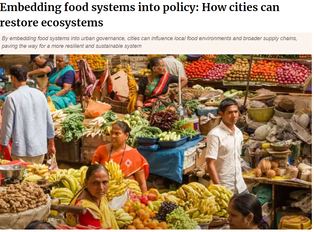 Embedding food systems into policy: How cities can restore ecosystems